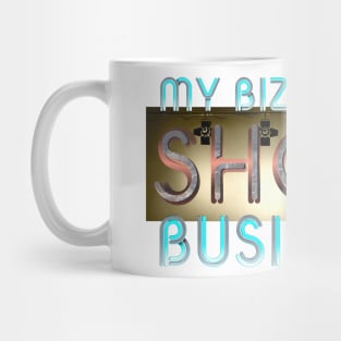 Show Business Mug